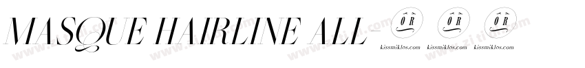 Masque Hairline All字体转换